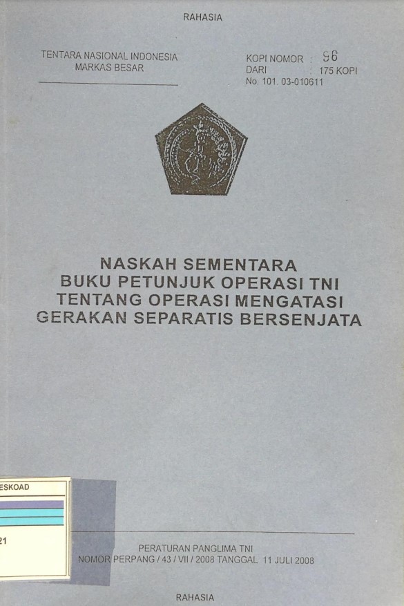 Naskah Sementara Buku Petunjuk Operasi Tni Tentang Operasi Mengatasi Gerakan Separatis Bersenjata